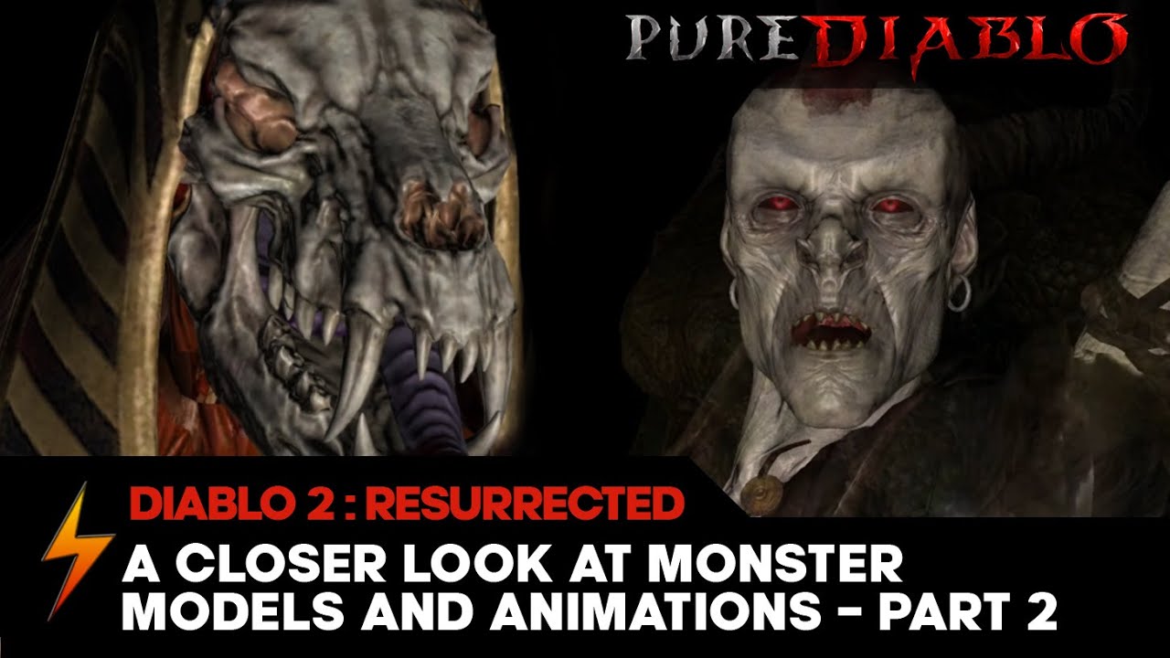 Diablo 2 Resurrected - A Closer Look at Monster Models and Animations Part 2