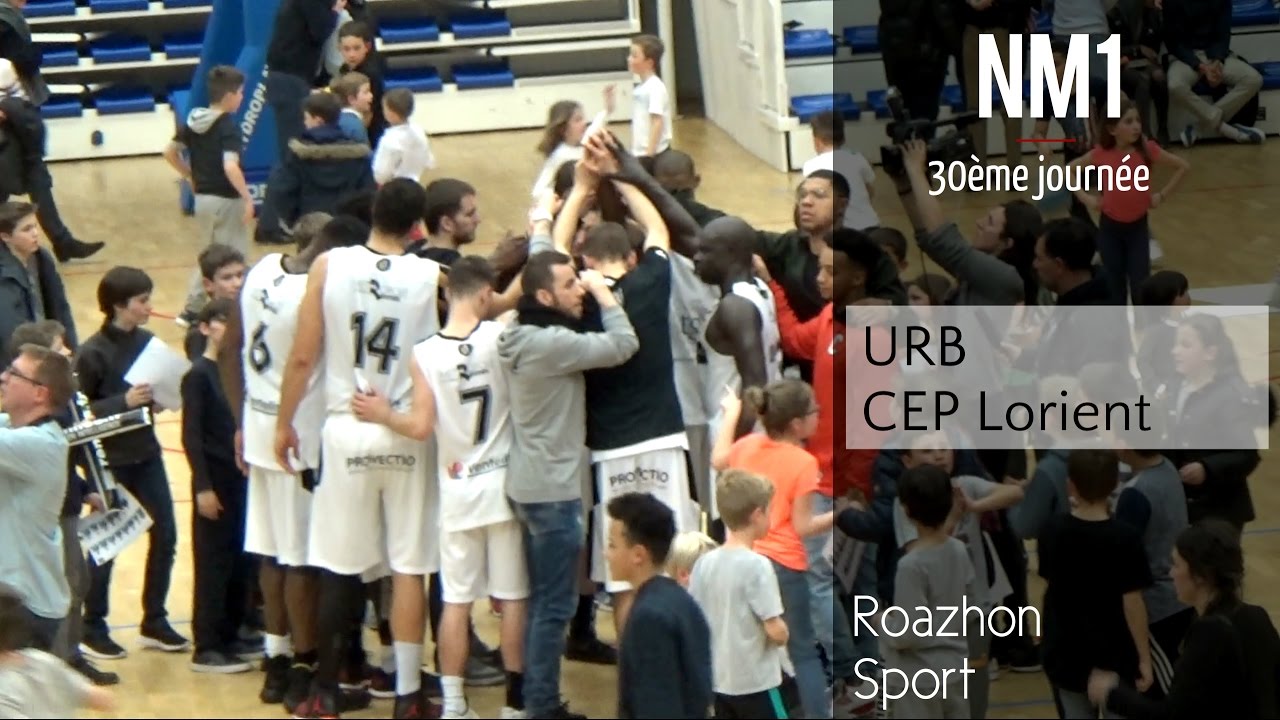 URB - CEP Lorient I 30ème journée - NM1 I (URB - CEP) (Rennes - Lorient)