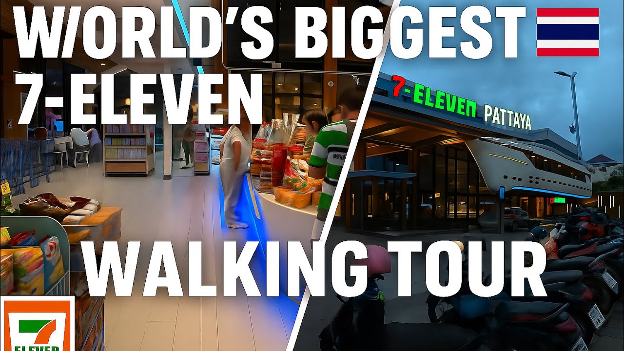 🇹🇭You Won’t Believe This 7-Eleven! | World’s Biggest 7-Eleven Store| #pattaya #thailand Walk in 4K