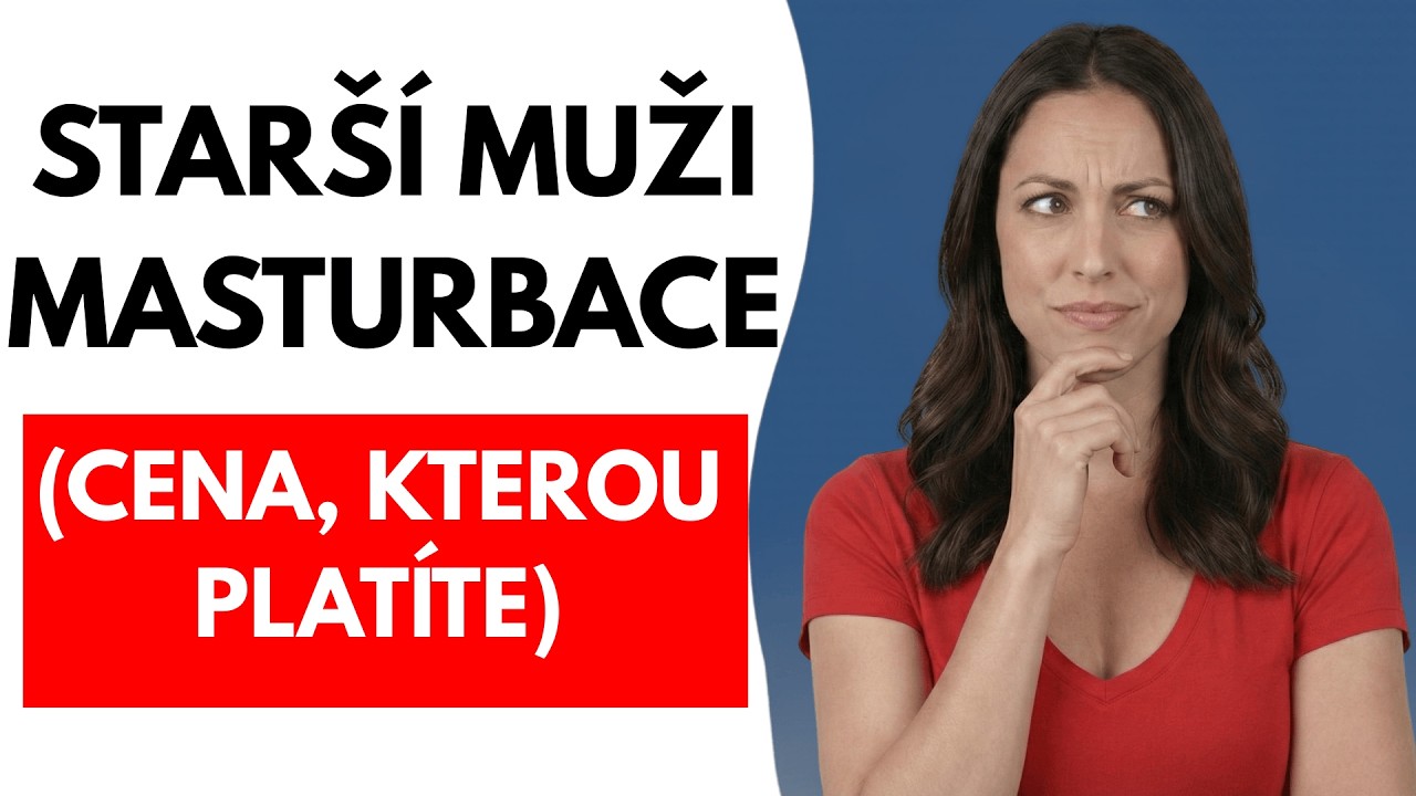 Urolog: Tajemství masturbace, která by starší muži chtěli znát dříve | Rady pro starší muže