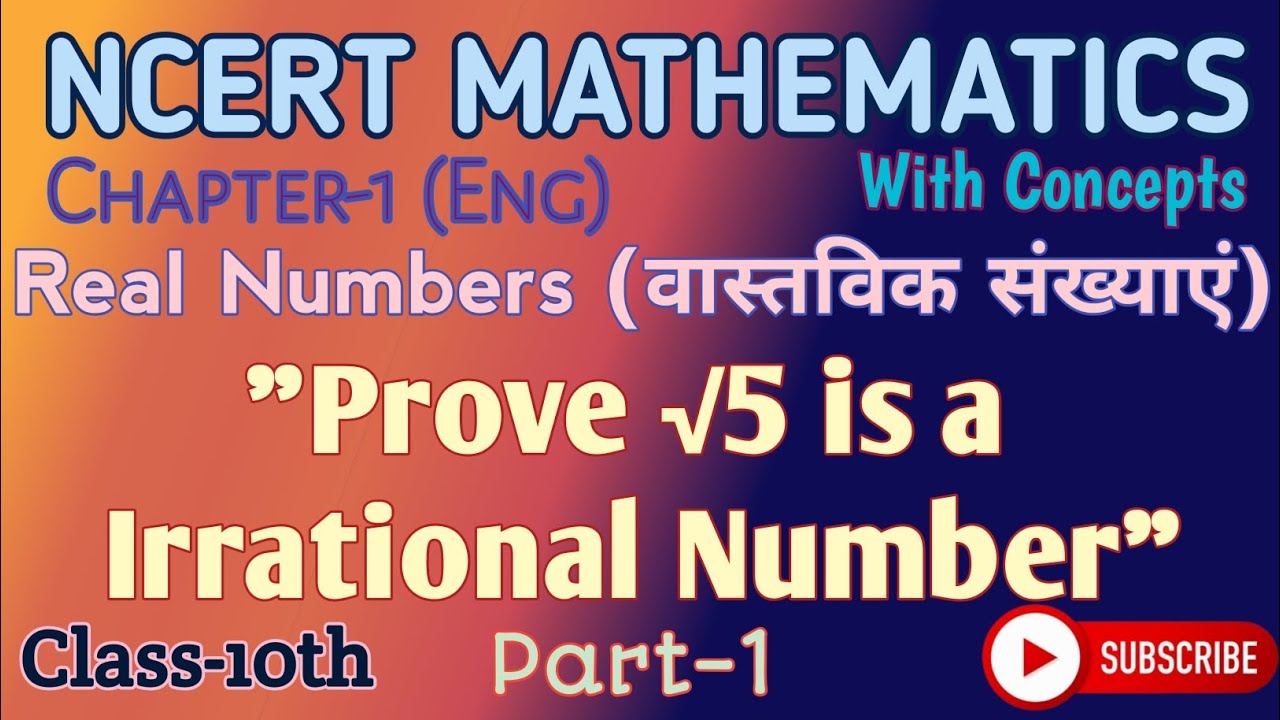 Class-10th(Eng) NCERT Math, Part-1 Real Numbers(वास्तविक संख्याएं) by Pradeep Kumar