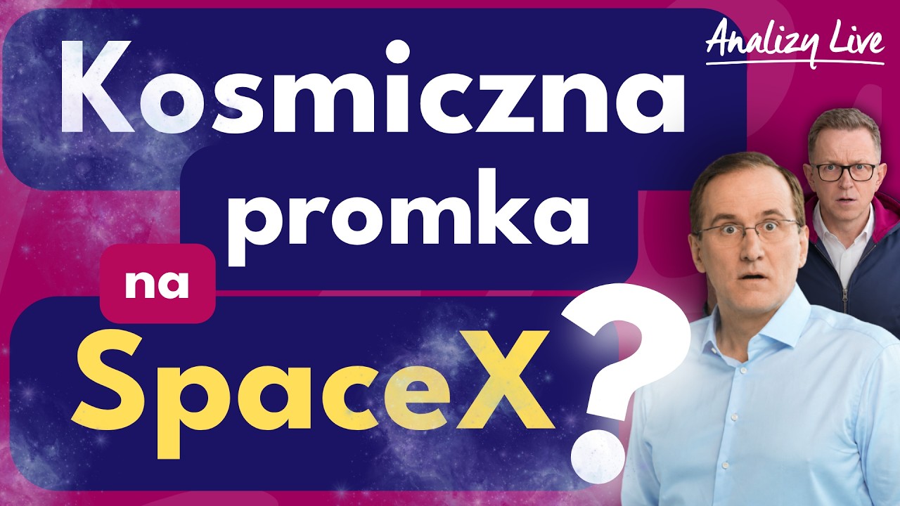 Koniec kosmicznej hossy? SpaceX ostro w d&oacute;ł! Czy wr&oacute;ci geoinflacja? Wielka rotacja na Wall Street
