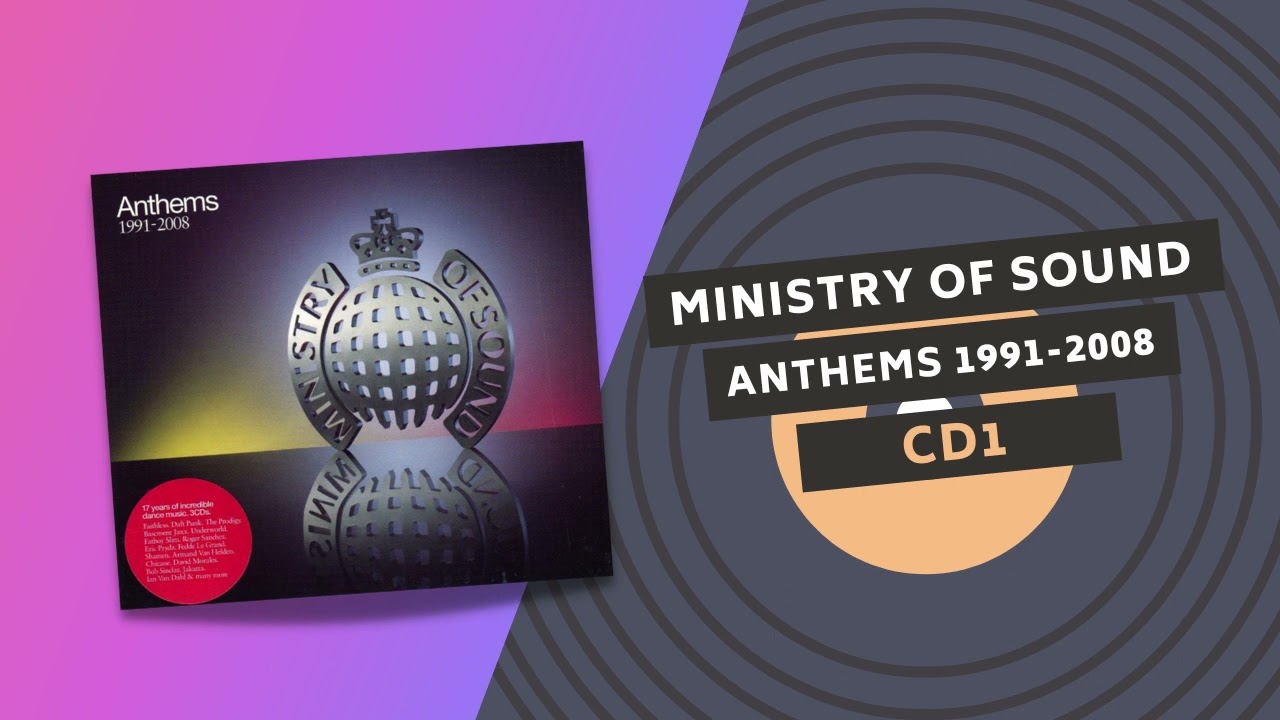 MINISTRY OF SOUND ANTHEMS 1991-2008 📻 CD1