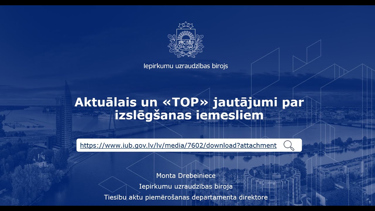 Aktuālais un «TOP» jautājumi par izslēgšanas iemesliem