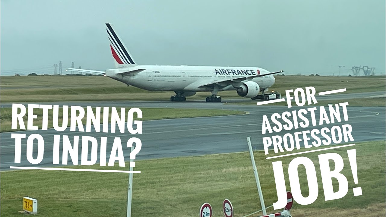 Get assistant professor job in India from abroad!