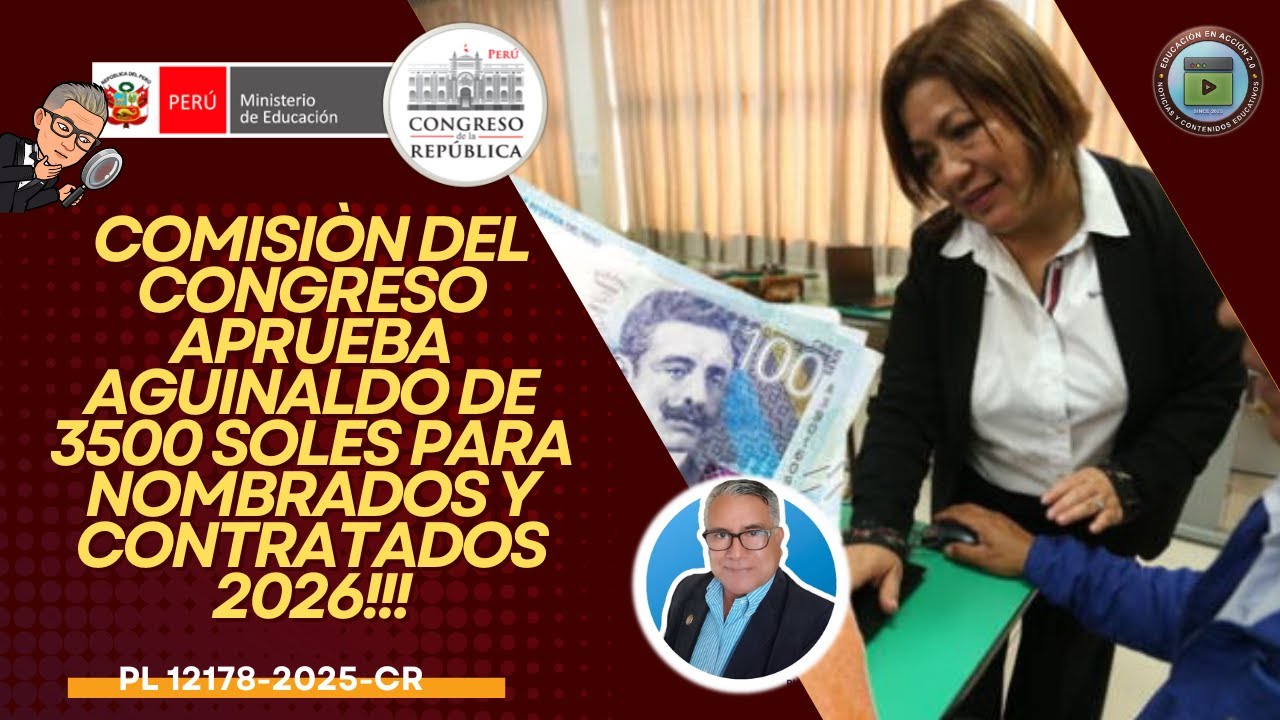 😱😱😱COMISION  DEL CONGRESO APRUEBA AGUINALDO DE 3500 SOLES PARA NOMBRADOS Y CONTRATADOS 2026!👌