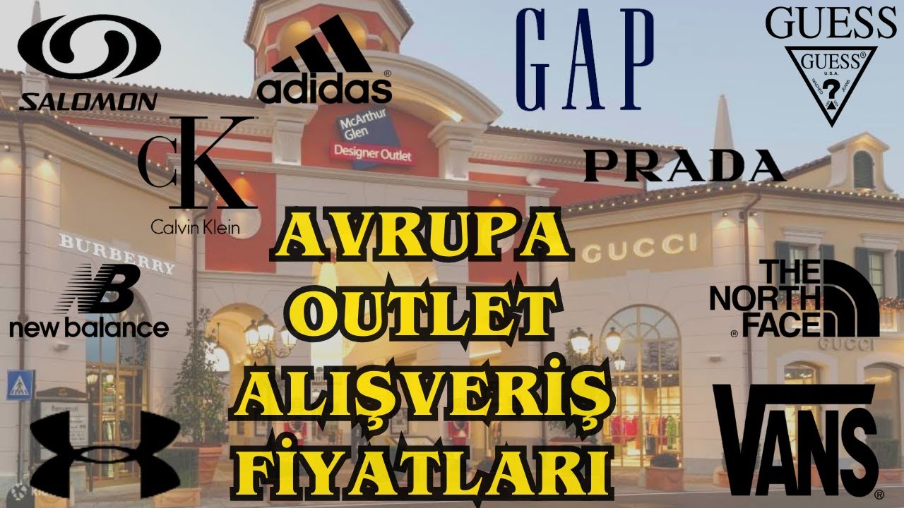 1000 TL ye Lüks Markalar Avrupada Alışveriş Fiyatları Outlet Fiyatları