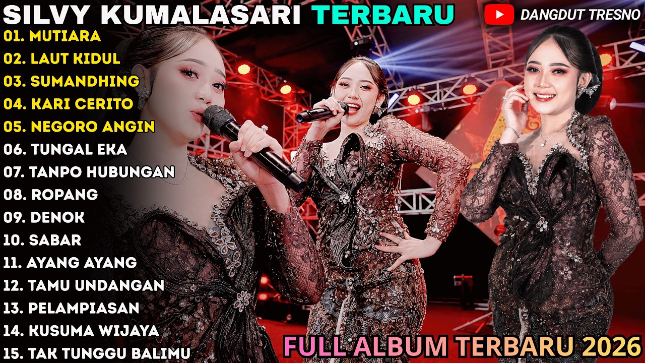 LAGU JAWA TERBARU 2026 | MUTIARA - LAUT KIDUL - SUMANDHING | SILVY KUMALASARI FULL ALBUM 2026