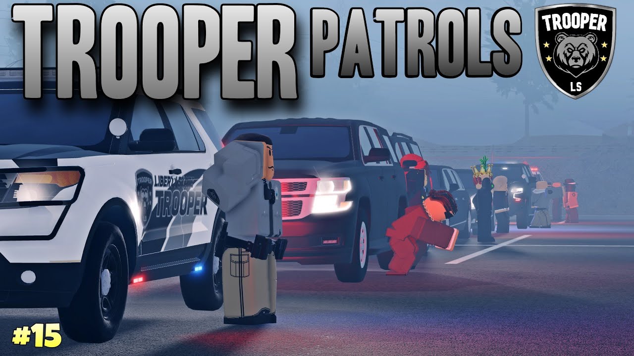 Trooper Patrols | The Final Destination | Emergency Response : Liberty County
