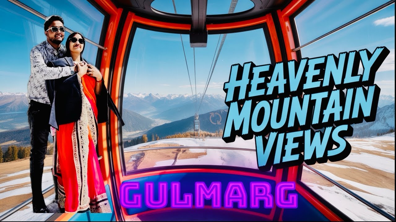 Gulmarg Kashmir Heavenly Mountain Views
