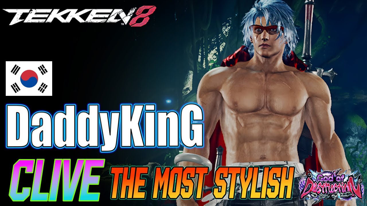 Tekken 8 ⚡DaddyKing (CLIVE No.1) The Most Stylish CLIVE Of Japan⚡T8 High Level Matches⚡