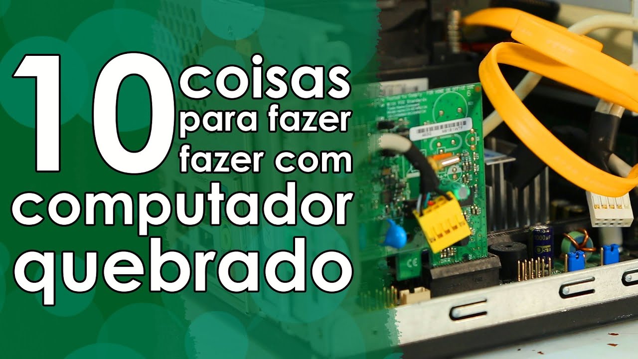 10 coisas para fazer com computador velho