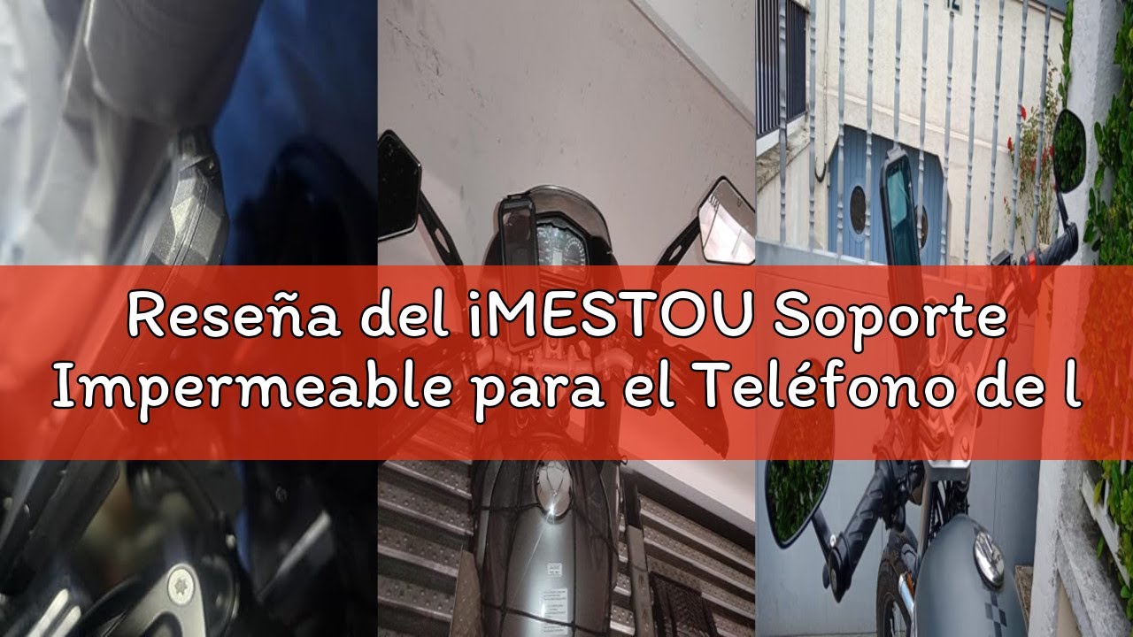 Reseña del iMESTOU Soporte Impermeable para el Teléfono de la Moto Soporte para el Móvil en el Manil