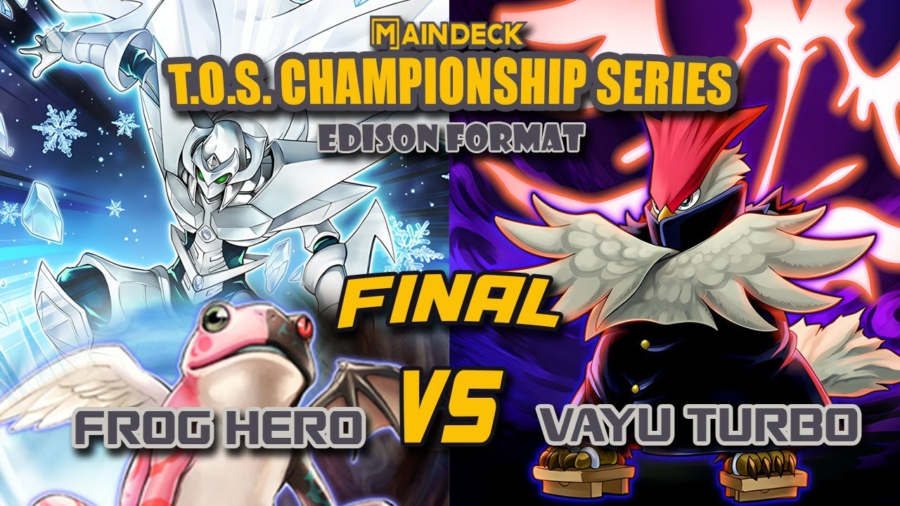 FINAL ACIRRADÍSSIMA! T.O.S Championship MAIN DECK - Edison Format