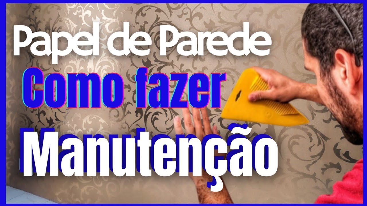 Como fazer a manutenção do papel de parede soltando