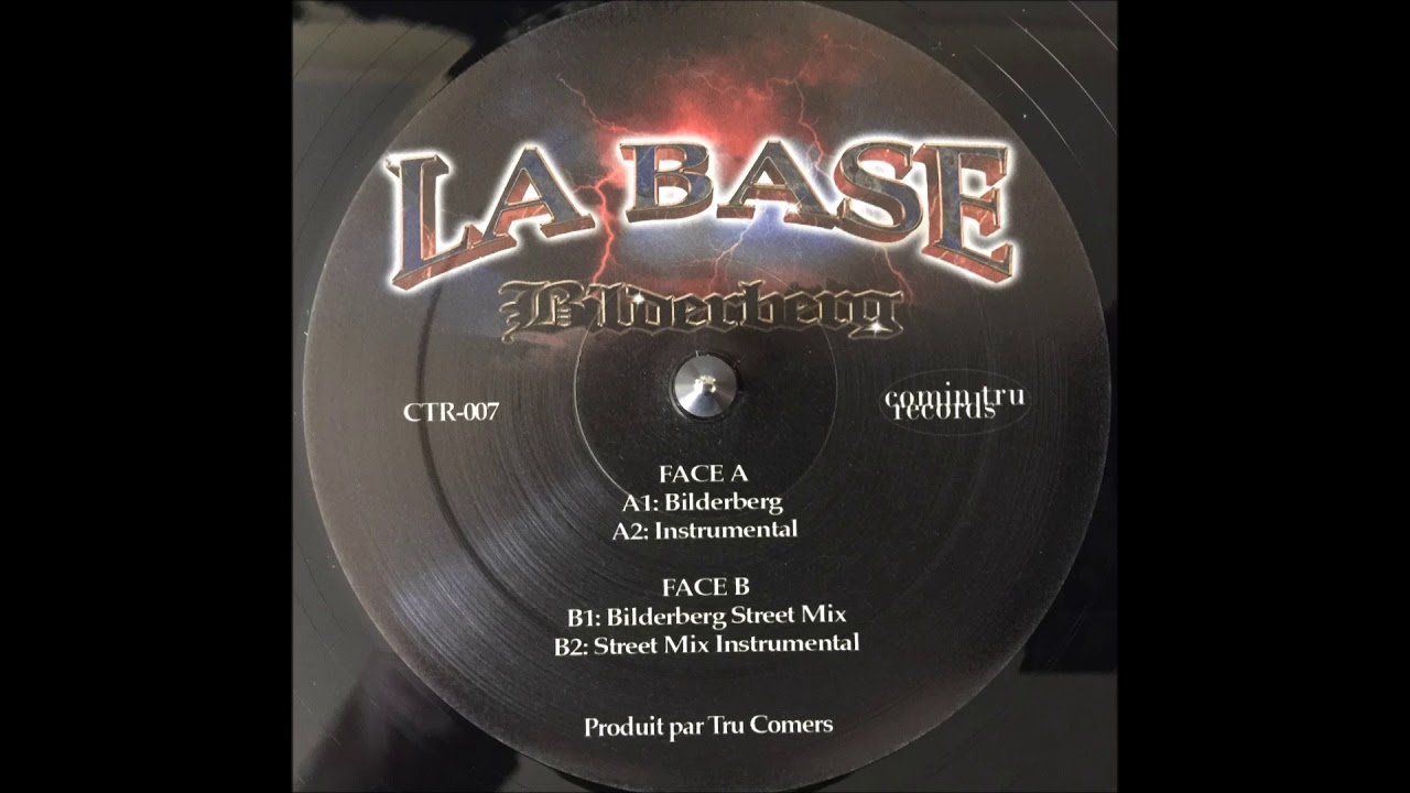 La Base - Bilderberg (Instrumental)