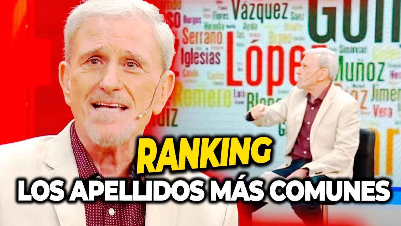 Charly López presentó el ranking de los apellidos más comunes en 