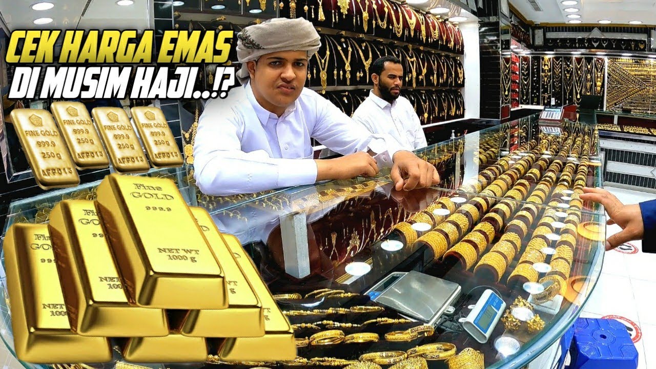 NEW! SEGINI HARGA EMAS MUSIM HAJI 2022 DI MADINAH..!!
