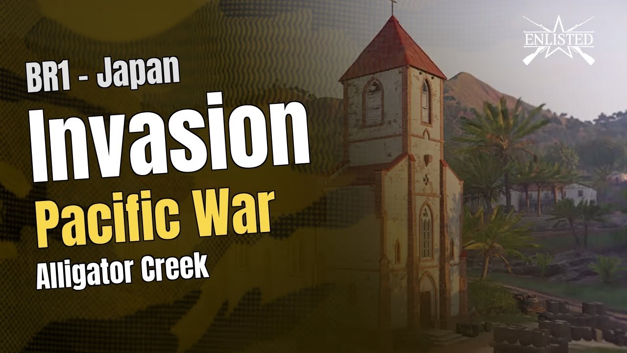BR1  🇯🇵 Japan: Pacific War - Alligator Creek (Invasion Defensive) - Enlisted Gameplay
