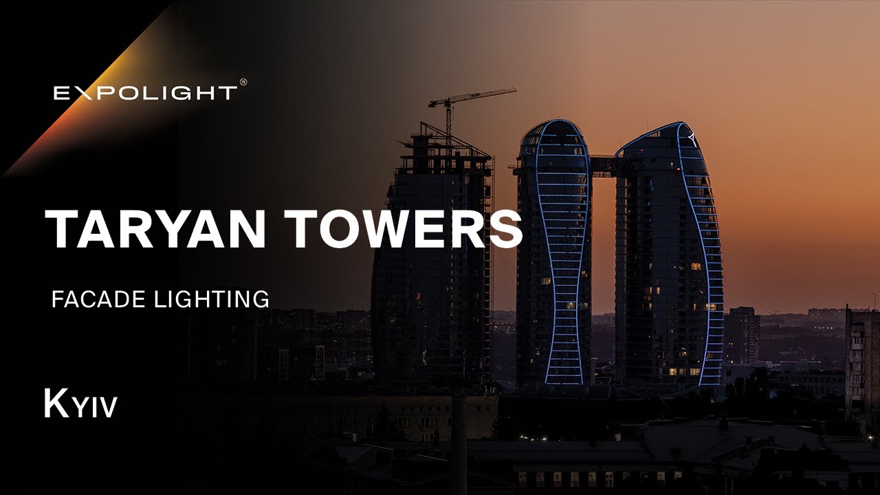 Taryan Towers, Kyiv | Expolight