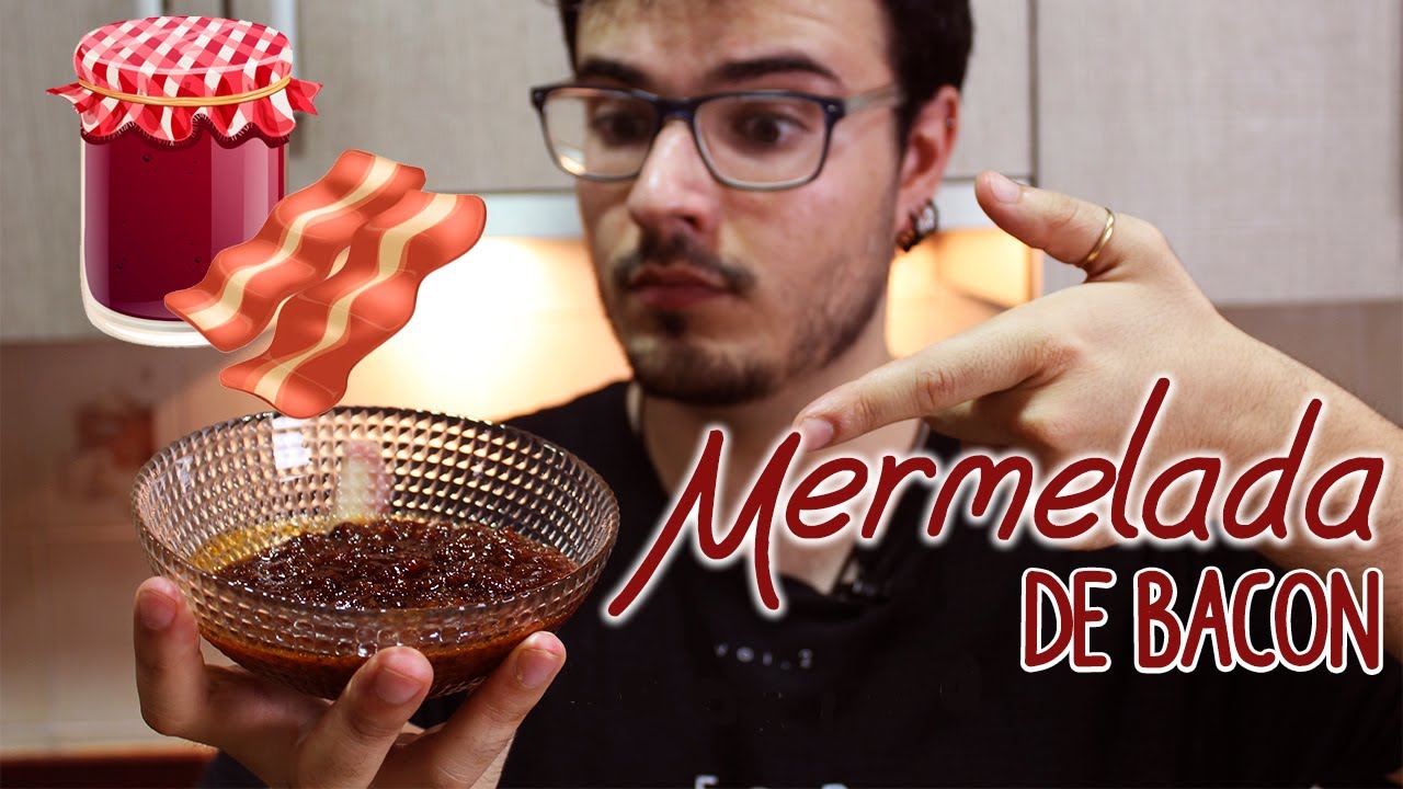 Mermelada de BACON... FÁCIL y DELICIOSO 🥓😋😱