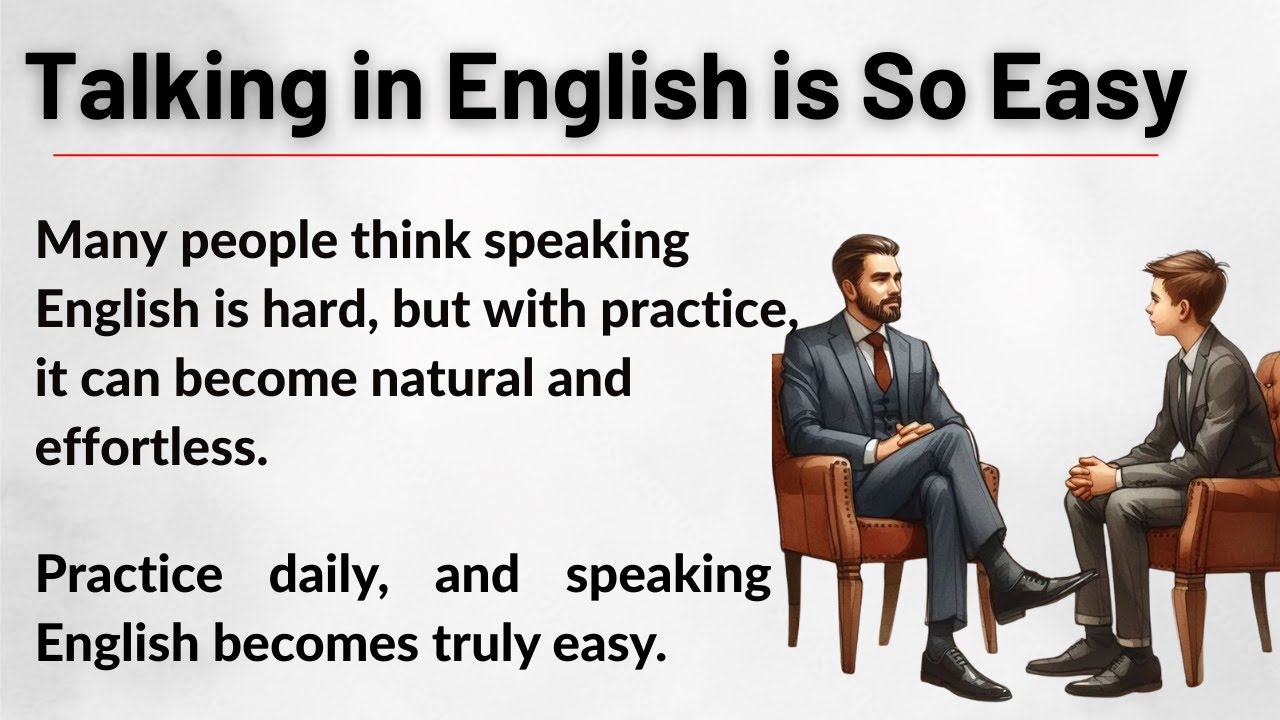 Talking in English is So Easy || Graded Reader || Improve Your English Fluency