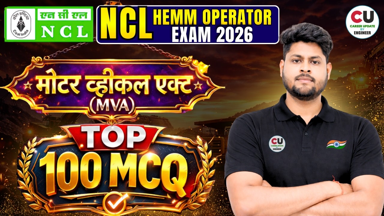 NCL HEMM Operator Class | Motor Vehicle Act | Marathon Class |  Heavy Driver Series | NCL HEMM