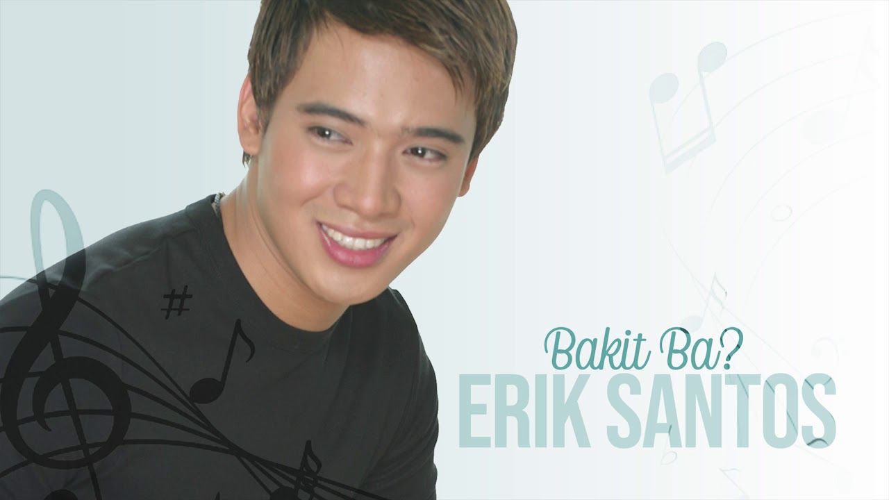 Bakit Ba? - Erik Santos (Audio) 🎵 | This Is The Moment