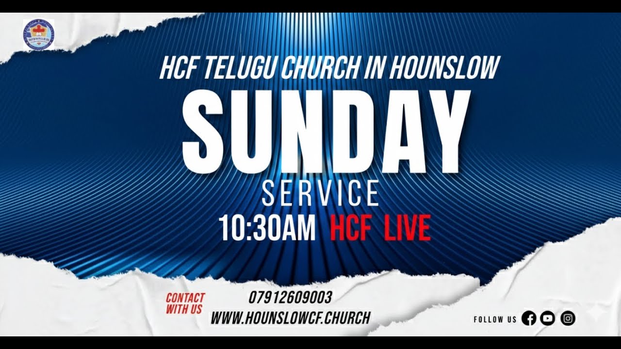 HCF Sunday Service | Telugu Church in London