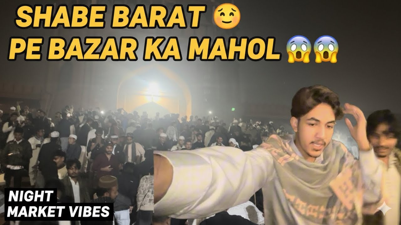 SHAB E BARAT😍 jama masjid Ronak ✨🫶🏼Vlog shazu's parivaar shazu #vlog #shabebarat #jamamasjid 
