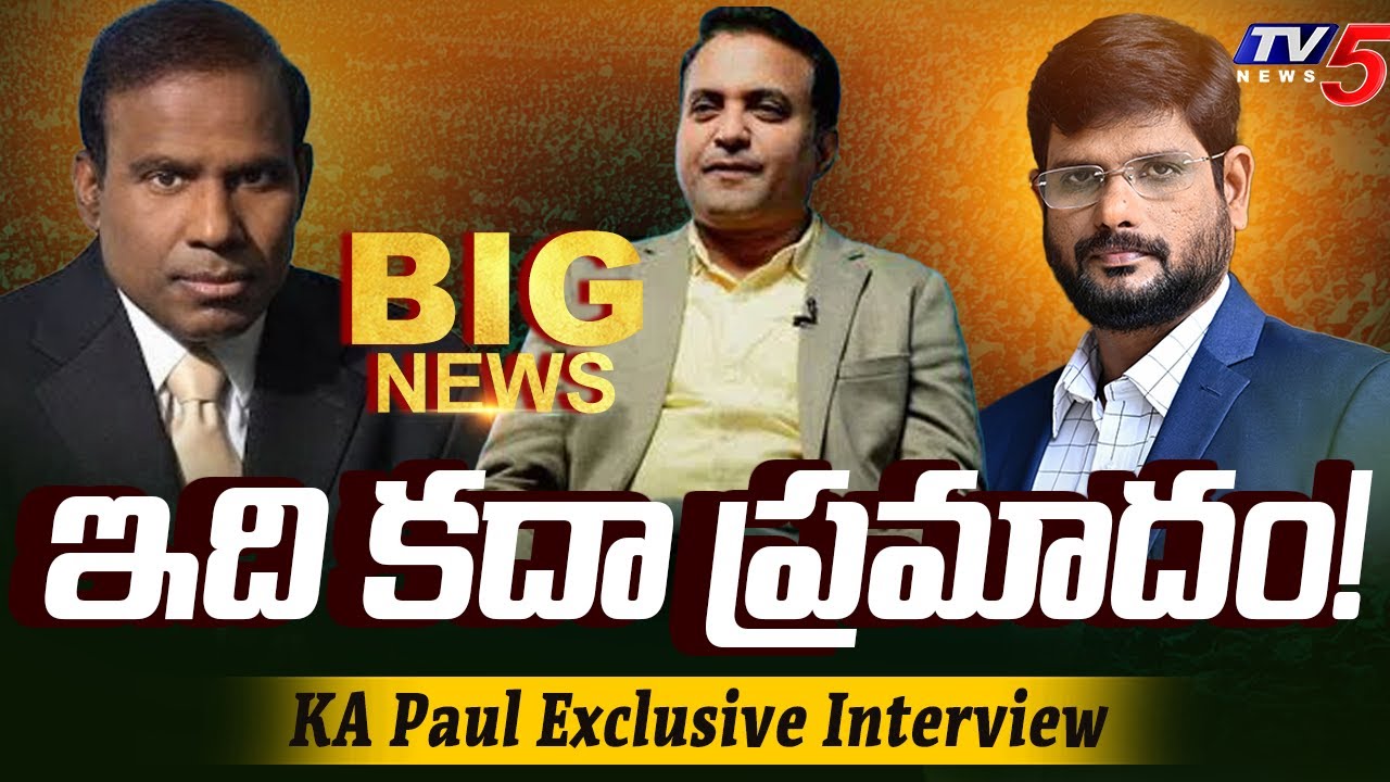 Dr KA Paul Exclusive Interview Murthy | Big News Debate | Paster Praveen Pagadala | TV5 News