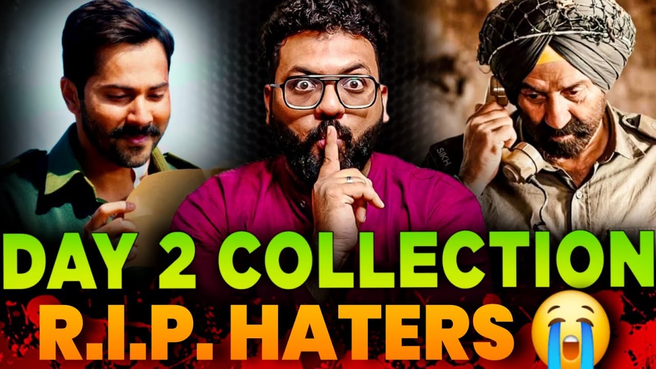 Border 2 Day 2 Worldwide Final Box Office Collection | Border 2 Box Office Collection India