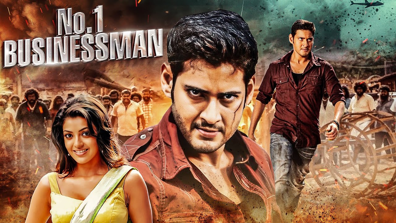⭐ MAHESH BABU | No.1 Businessman | Kajal Aggarwal | Prakash Raj | SOUTH HIT FILM