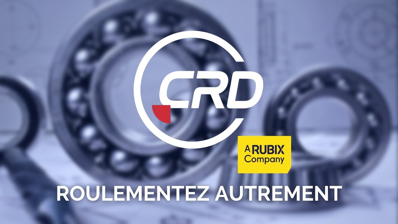 CRD Roulements - Film d'entreprise