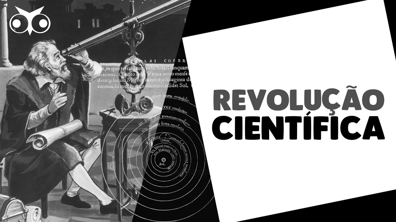 A REVOLU&Ccedil;&Atilde;O CIENT&Iacute;FICA e a CI&Ecirc;NCIA MODERNA | Introdu&ccedil;&atilde;o &agrave; Filosofia Moderna | Hist&oacute;ria da Filosofia