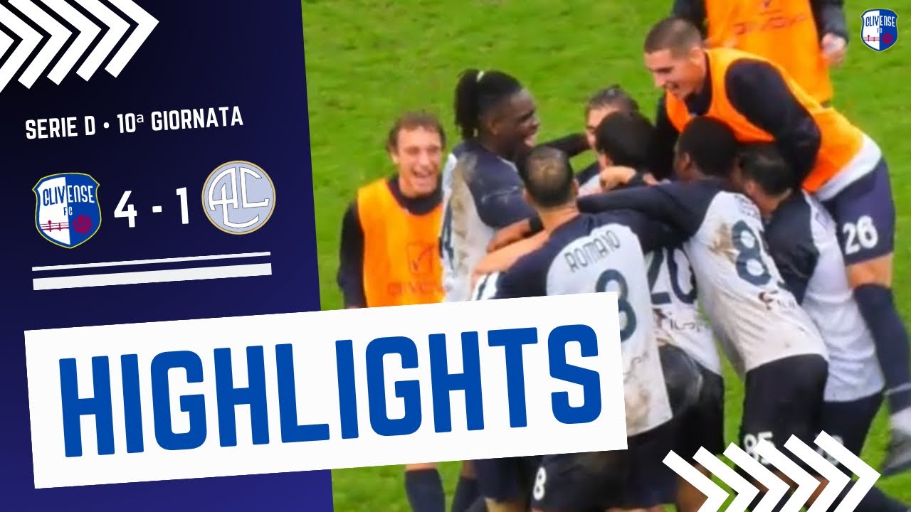HIGHLIGHTS || F.C. CLIVENSE vs LEGNANO [4-1] || Serie D • 10ª Giornata