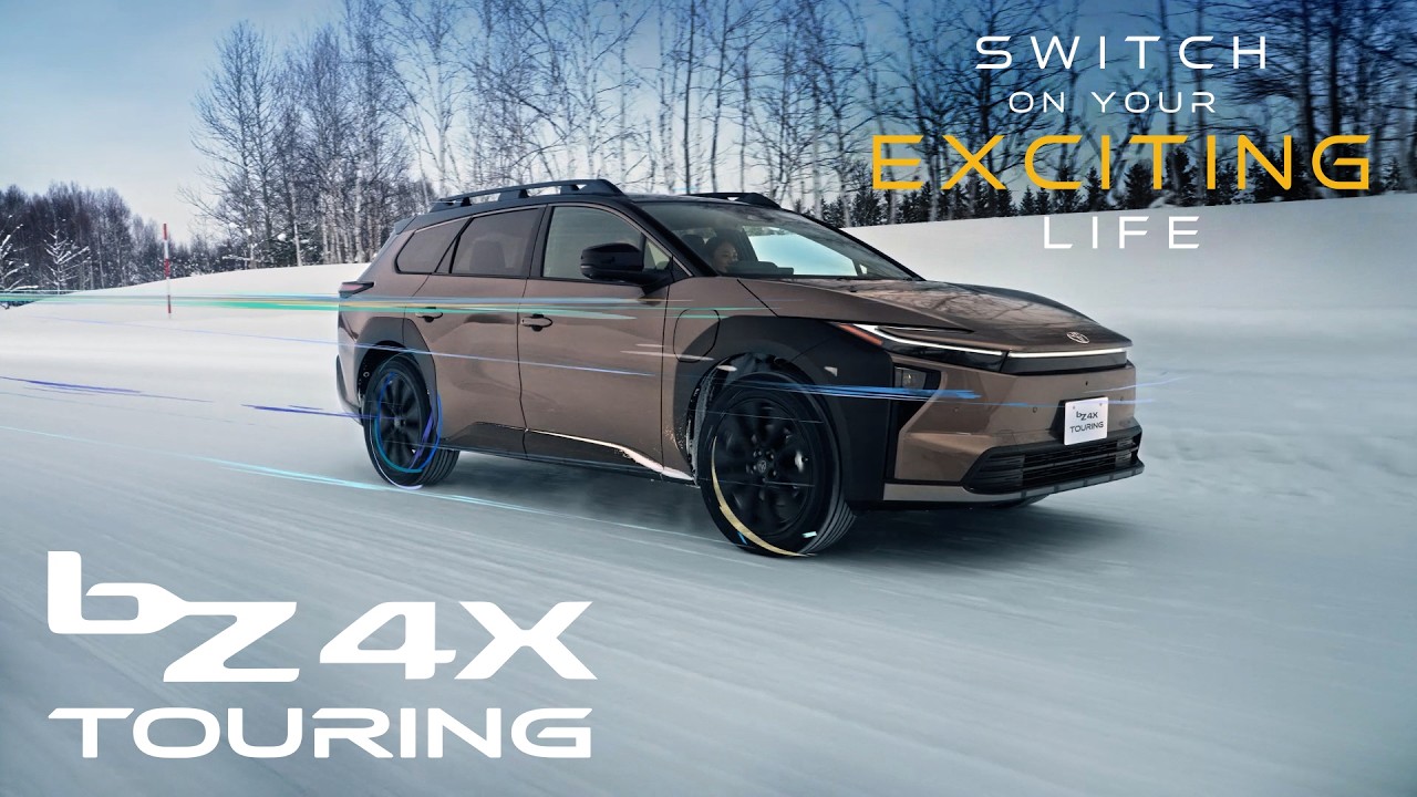 【bZ4X Touring】SWITCH ON YOUR LIFE -EXCITING STYLE-