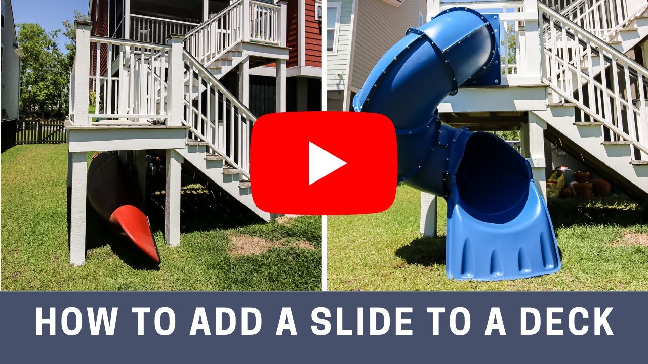How to attach a slide to a deck