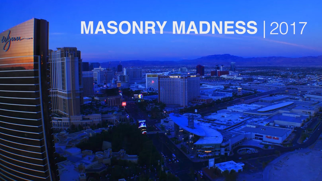 MASONRY MADNESS &reg; 2017 Highlights