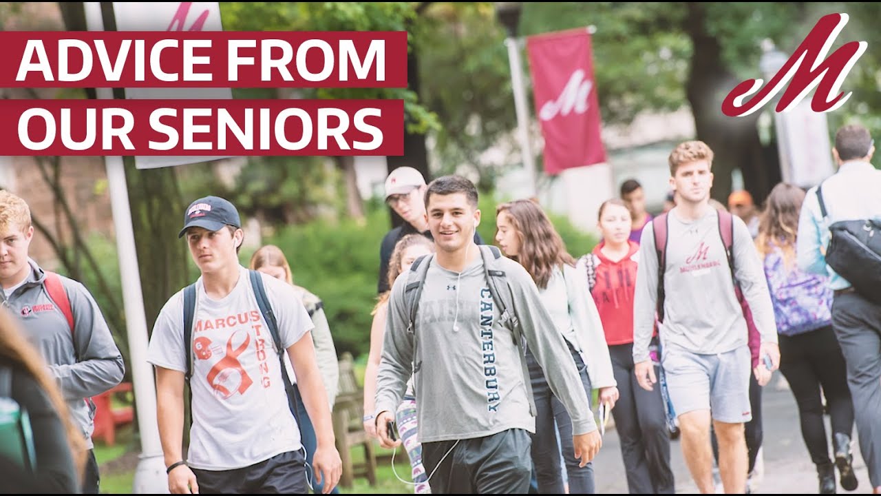 Muhlenberg Advice to Incoming Students