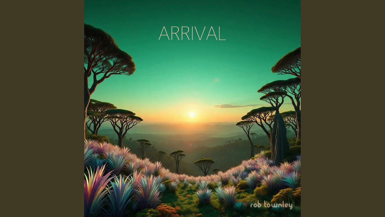 Arrival