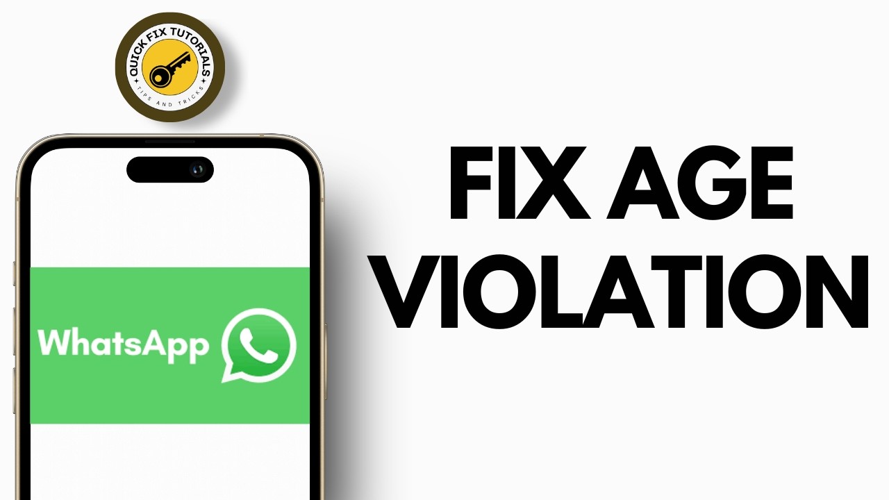 Fix WhatsApp Age Violation Problem (2026)