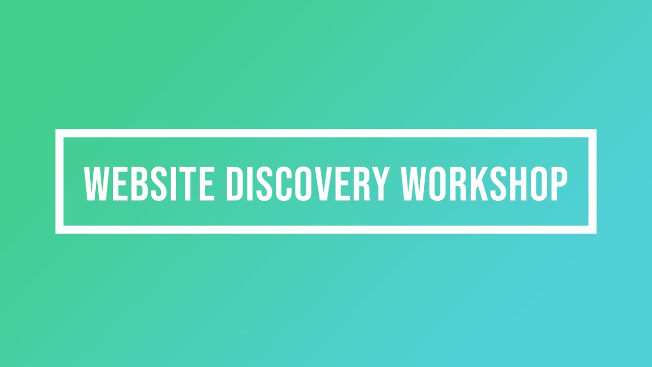 Website Discovery Workshop