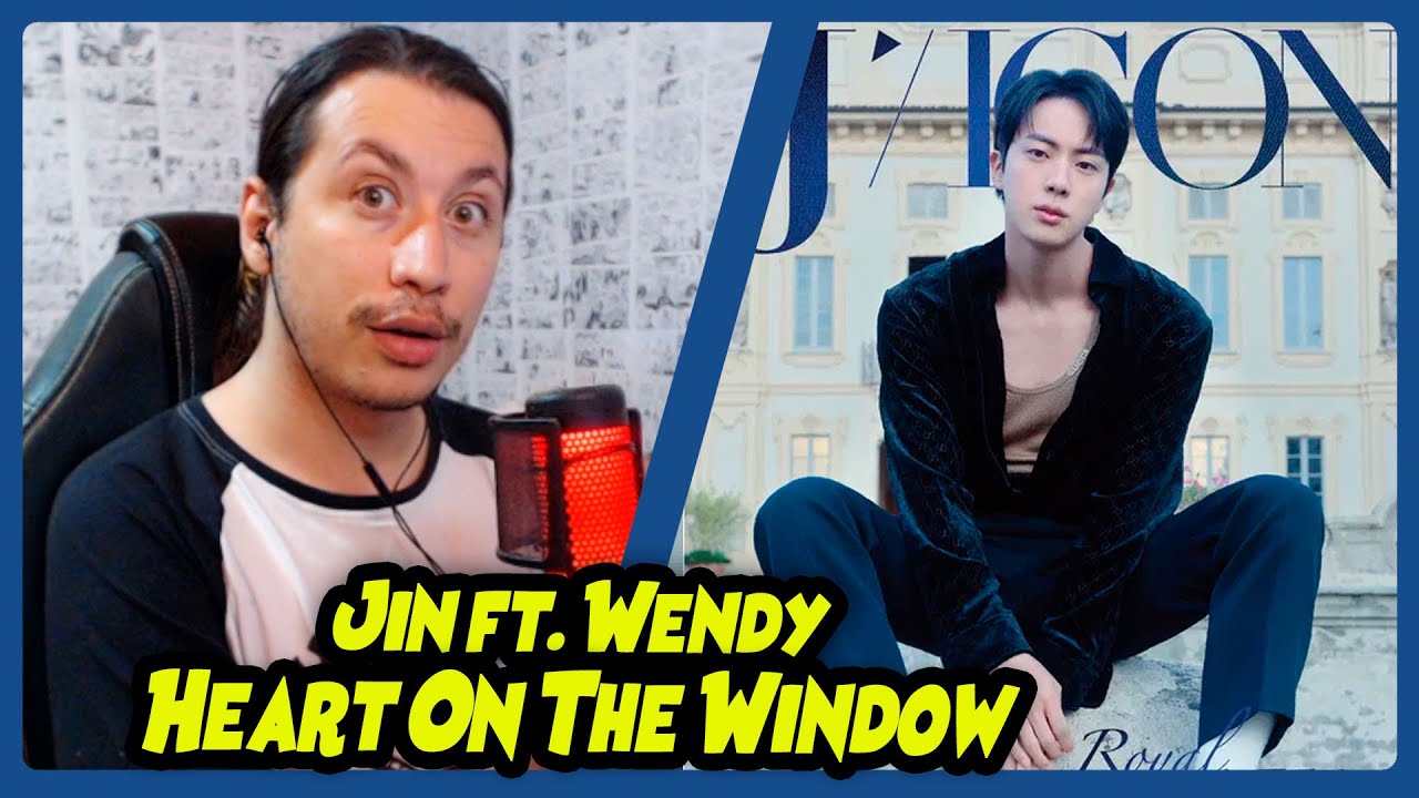Jin(진) feat WENDY 'Heart on the Window' | REACT DO MORENO