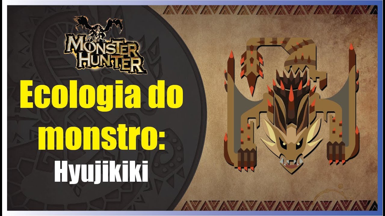 Ecologia do monstro: Hyujikiki