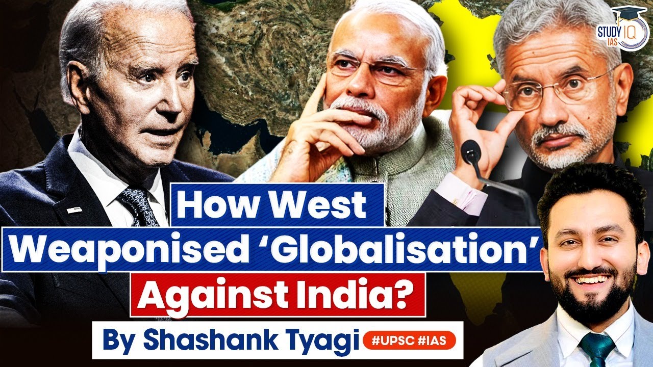 The Dark Side of Globalisation Against India | Dr.S. Jaishankar | UPSC GS2