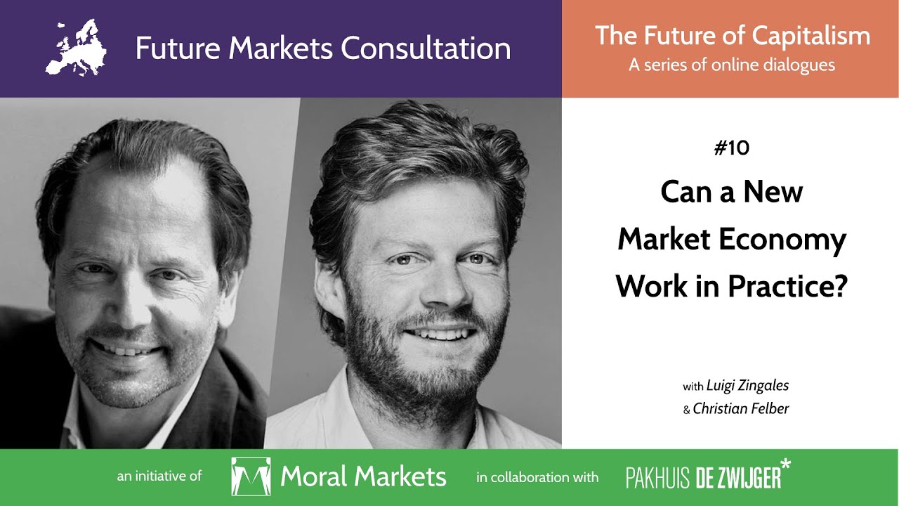 The Future of Capitalism #10: Can a Different Market Economy Work in Practice?