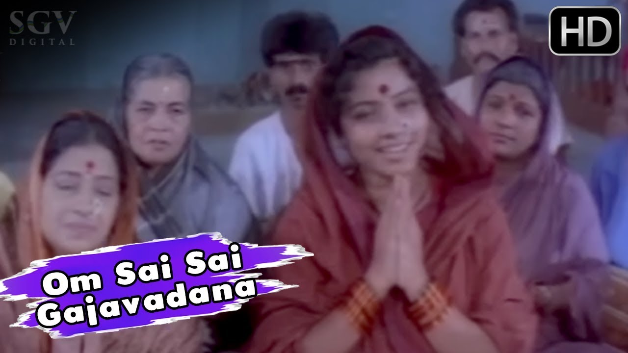 Om Sai Sai Gajavadana | Bhagwan Sri Saibaba Kannada Devotional Movie Songs | Hamsaleha Hits