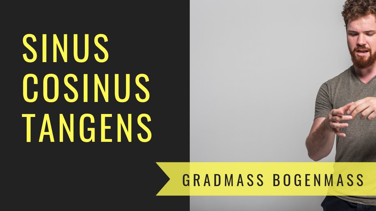 Winkelfunktionen (Sinus, Cosinus, Tangens) | Bedeutung, Herleitung, Gradma&szlig;, Bogenma&szlig;