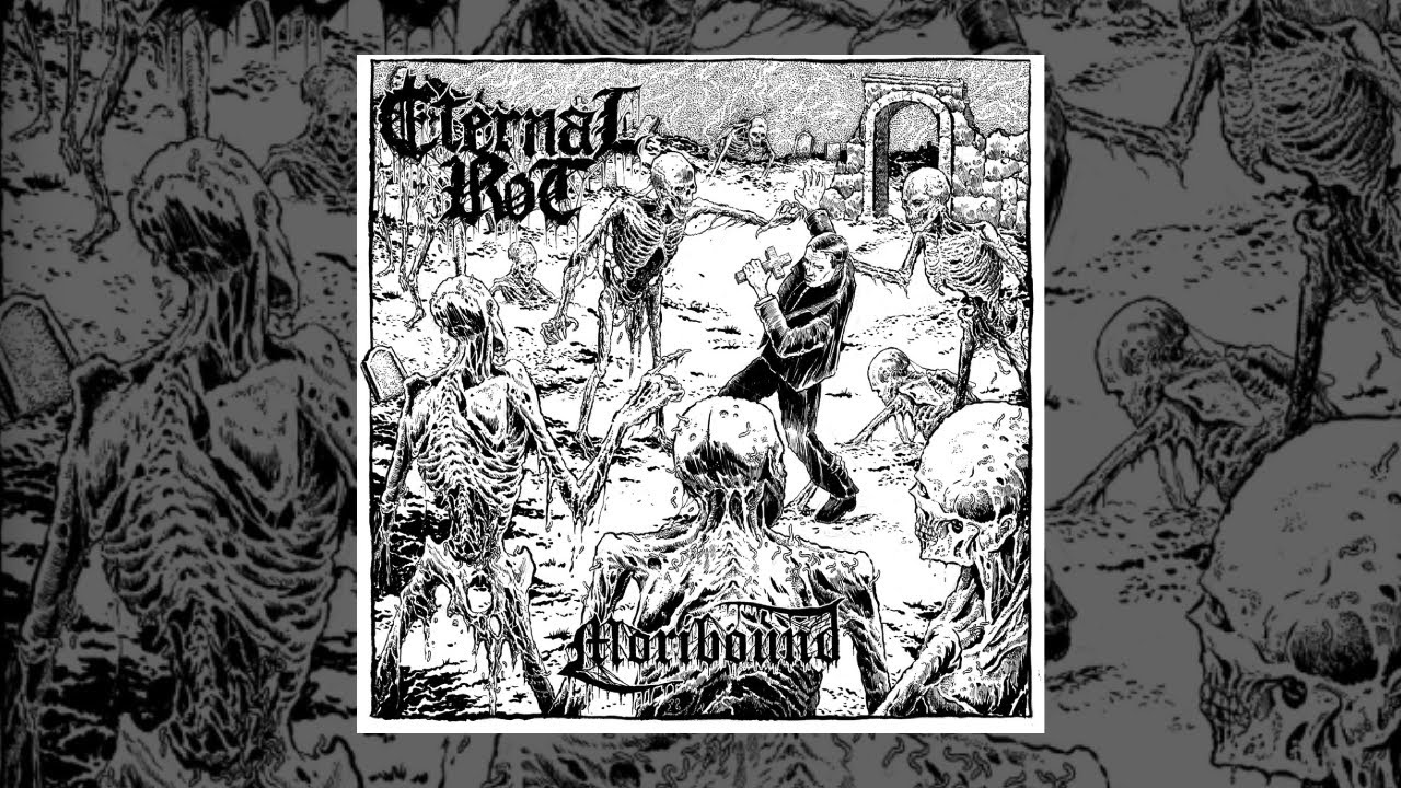 Eternal Rot &ndash; Moribound (Full Album)